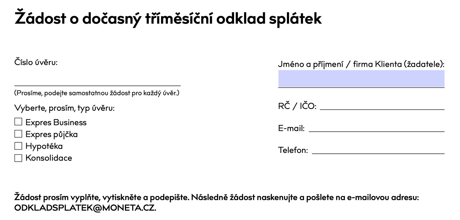 Formulář pro odklad splátek na www.moneta.cz